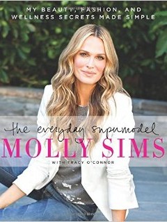 Molly Sims Everyday Super Model